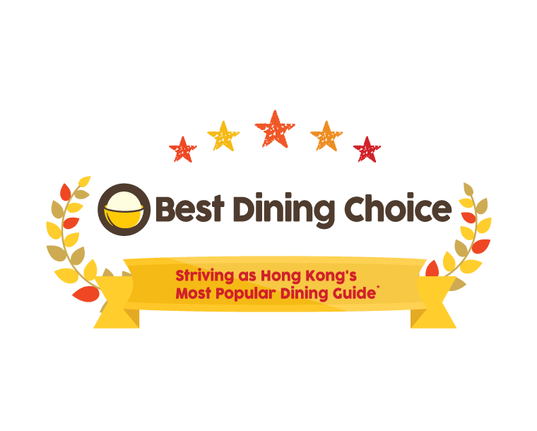 Best Dining Choice-Striving as Hong Kong's Most Popular Dining Guide*